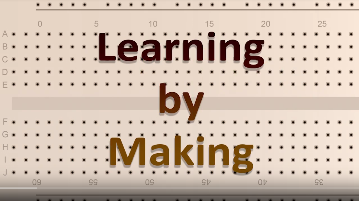 Learning by Making